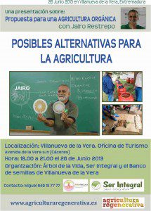 <!--:es-->*Conferencia gratuita en Extremadura* Resurrección de la Agricultura con Jairo Restrepo<!--:--><!--:en-->*Conferencia gratuita en Extremadura* Resurrección de la Agricultura con Jairo Restrepo<!--:--><!--:pt-->*Conferencia gratuita en Extremadura* Resurrección de la Agricultura con Jairo Restrepo<!--:--> @ Oficina de Turismo de Villanueva de la Vera | Villanueva | Extremadura | Spain