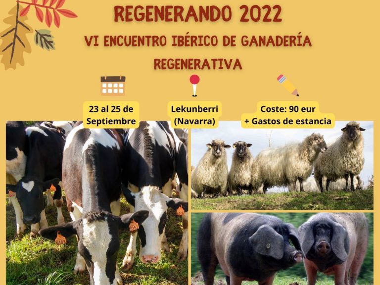 VI Encuentro Regenerando de Agro Ganadería Regenerativa | 23 al 25 de Septiembre 2022