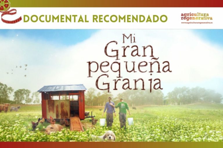 «Mi gran pequeña granja», una esperanzadora película sobre la sinergia entre agricultura, ganadería y biodiversidad